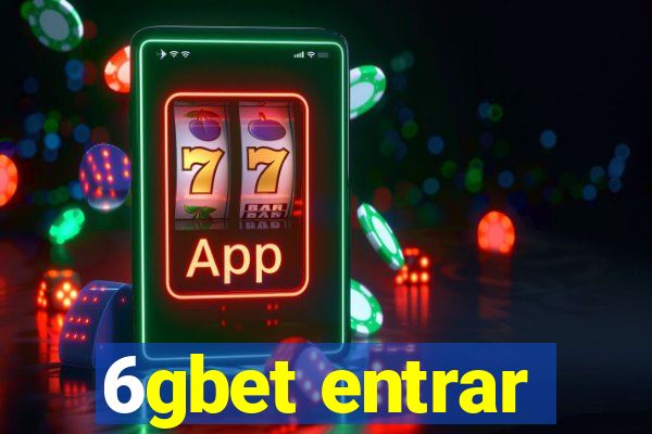 6gbet entrar